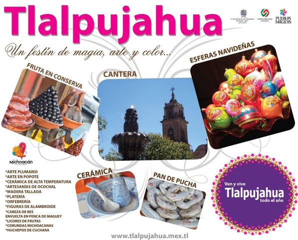 VEN Y VIVE TLALPUJAHUA
TODO EL AÑO